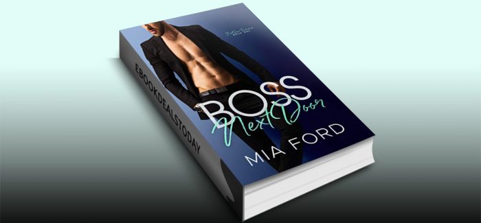 Boss Next Door by Mia Ford