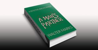 A Man's Partner by Walter Marks