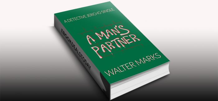 A Man's Partner by Walter Marks