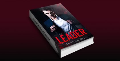 The Leader: an arranged marriage billionaire romance by Shanna Bell