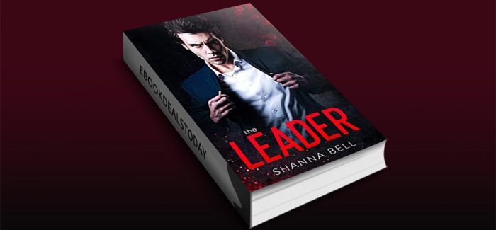 The Leader: an arranged marriage billionaire romance by Shanna Bell
