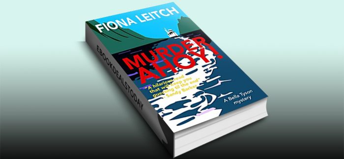 Murder Ahoy! by Fiona Leitch