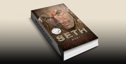 SETH: Crime Thriller: "He Must Die": Book One by JB Morris