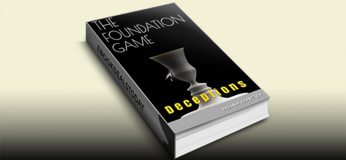 The Foundation Game: Deceptions by Brenda Kempster