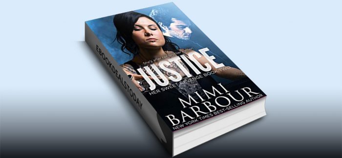 Justice (Her Sweet Revenge Series, Book 2) by Mimi Barbour