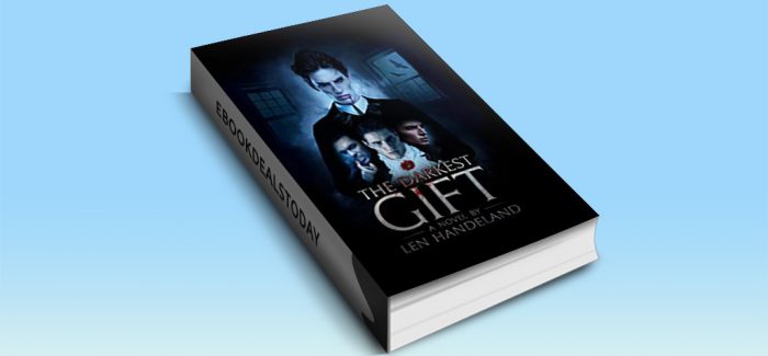 THE DARKEST GIFT by Len Handeland