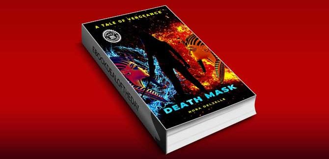 Death Mask: A Tale of Vengeance by Nora Delzelle