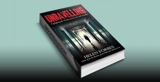 Unravelling: A gripping tale of dark secrets, lies and murder by Helen Forbes
