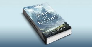 Song of Echoes by R.E. Palmer