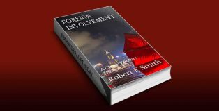 FOREIGN INVOLVEMENT by Robert E Smith