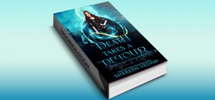 Death Takes a Detour, Book 1 by Shereen Vedam