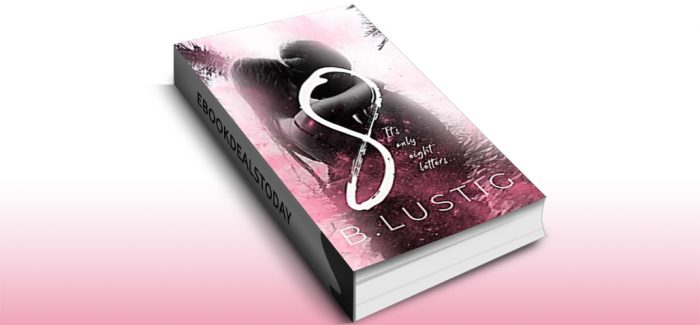 8: A Best Friends to Lovers, Second Chance Romance by B. Lustig
