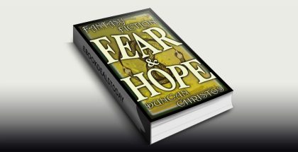 FEAR AND HOPE: FEAR & HOPE by Duncan Christos